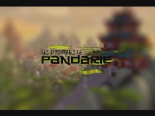 Chroniques de Pandarie : Épisode #4
