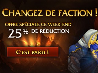Le changement  de faction à 18,75€ ce week-end
