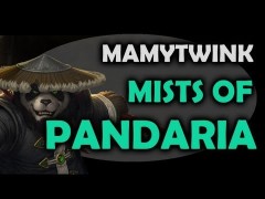 Mamytwink S2E7 : Patch 4.4 et Mists of Pandaria